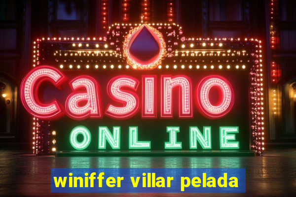 winiffer villar pelada